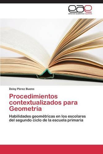 Procedimientos Contextualizados Para Geometria (Paperback)