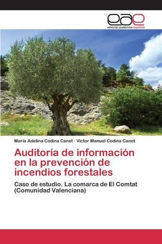 Auditoria de Informacion En La Prevencion de Incendios Forestales (Paperback)
