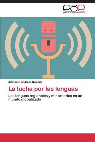 La Lucha Por Las Lenguas (Paperback)