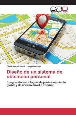 Diseno de Un Sistema de Ubicacion Personal (Paperback)