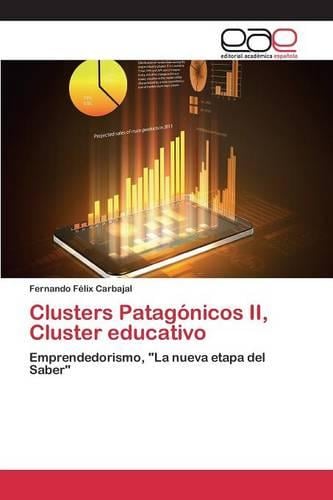 Clusters Patagonicos II, Cluster Educativo (Paperback)