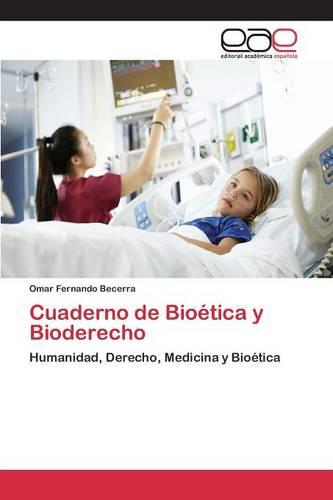Cuaderno de Bioetica y Bioderecho (Paperback)