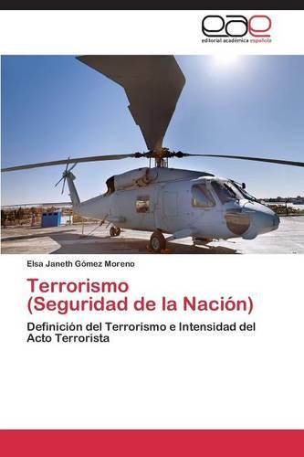 Terrorismo (Seguridad de La Nacion) (Paperback)