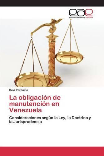 La Obligacion de Manutencion En Venezuela (Paperback)