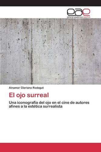 El Ojo Surreal (Paperback)
