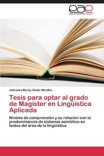 Tesis Para Optar Al Grado de Magister En Linguistica Aplicada (Paperback)