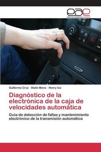 Diagnostico de La Electronica de La Caja de Velocidades Automatica (Paperback)