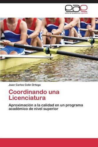 Coordinando Una Licenciatura (Paperback)