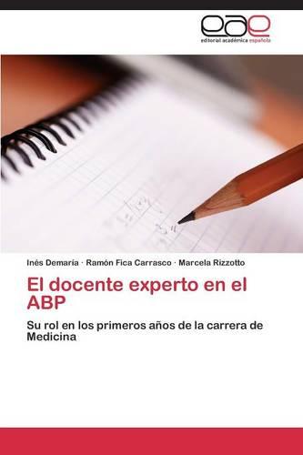 El docente experto en el ABP (Paperback)