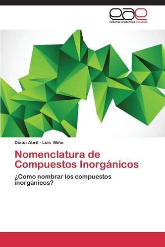 Nomenclatura de Compuestos Inorganicos (Paperback)