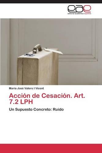 Accion de Cesacion. Art. 7.2 Lph (Paperback)