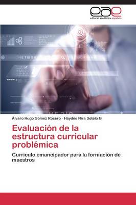Evaluacion de La Estructura Curricular Problemica (Paperback)