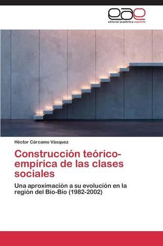 Construccion Teorico-Empirica de Las Clases Sociales (Paperback)