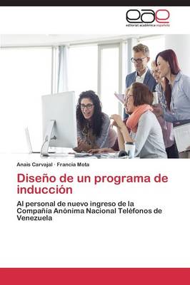 Diseno de Un Programa de Induccion (Paperback)