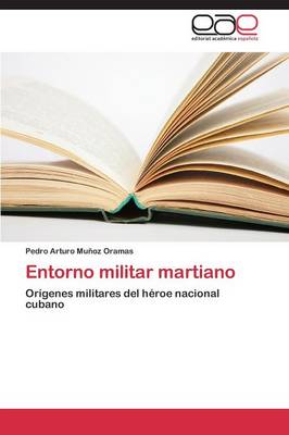 Entorno Militar Martiano (Paperback)