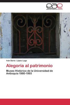 Alegoria Al Patrimonio (Paperback)