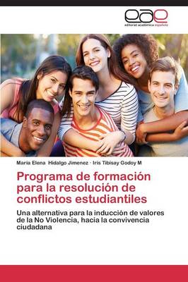 Programa de Formacion Para La Resolucion de Conflictos Estudiantiles (Paperback)