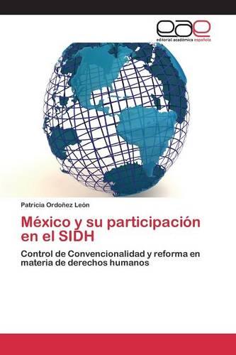 Mexico y Su Participacion En El Sidh (Paperback)