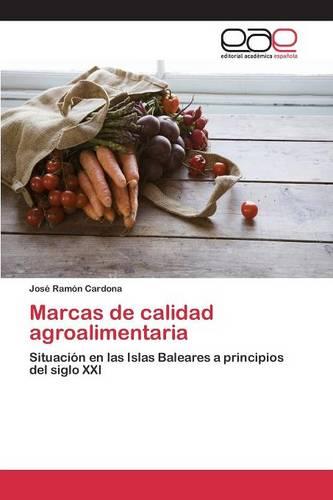 Marcas de Calidad Agroalimentaria (Paperback)