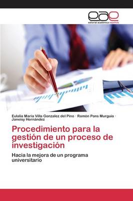 Procedimiento Para La Gestion de Un Proceso de Investigacion (Paperback)