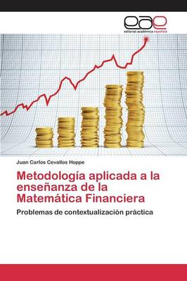 Metodolog a Aplicada a la Ense anza de la Matem tica Financiera (Paperback)