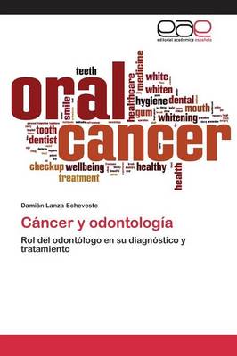 Cancer y Odontologia (Paperback)