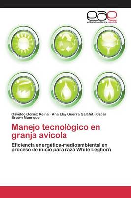 Manejo Tecnologico En Granja Avicola (Paperback)