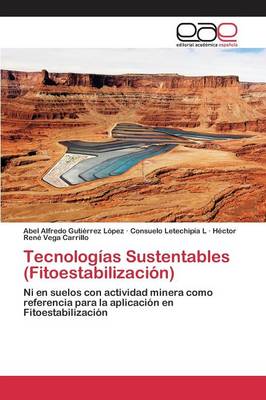 Tecnologias Sustentables (Fitoestabilizacion) (Paperback)