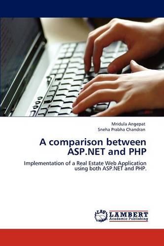 A Comparison Between ASP.Net and PHP (Paperback)