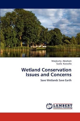 Wetland Conservation Issues and Concerns (Paperback)