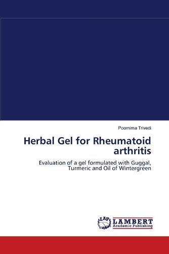 Herbal Gel for Rheumatoid Arthritis (Paperback)