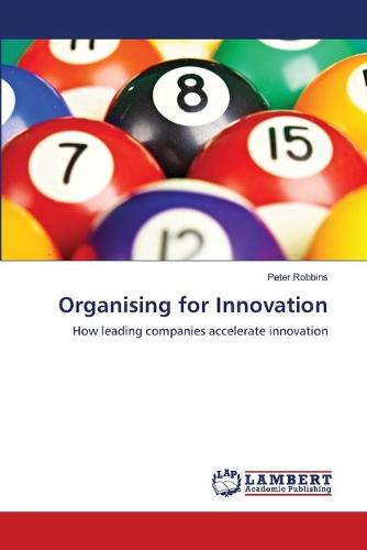 Organising for Innovation (Paperback)
