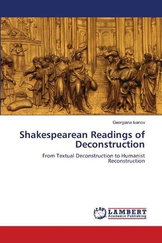 Shakespearean Readings of Deconstruction (Paperback)
