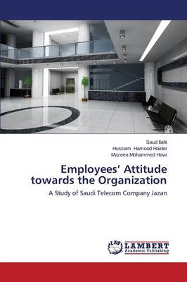 Employees' Attitude Towards the Organization (Paperback)