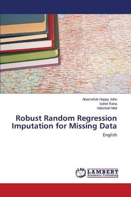 Robust Random Regression Imputation for Missing Data (Paperback)