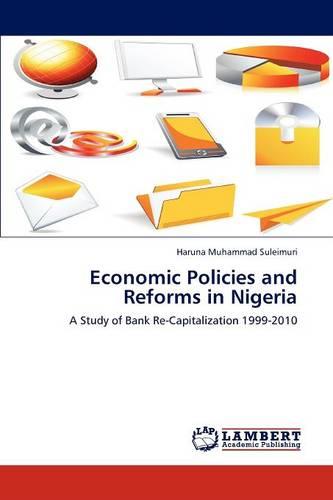 Economic Policies and Reforms in Nigeria (Paperback)