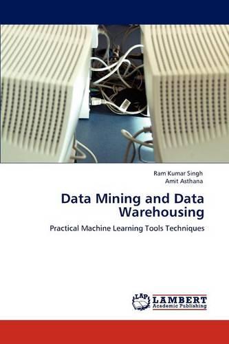 Data Mining and Data Warehousing (Paperback)