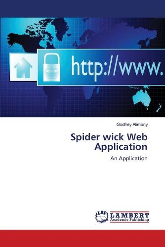 Spider Wick Web Application (Paperback)