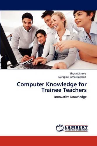Computer Knowledge for Trainee Teachers (Paperback)