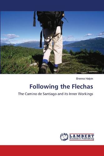 Following the Flechas (Paperback)