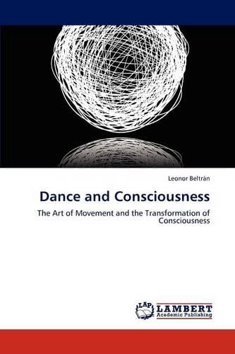 Dance and Consciousness (Paperback)