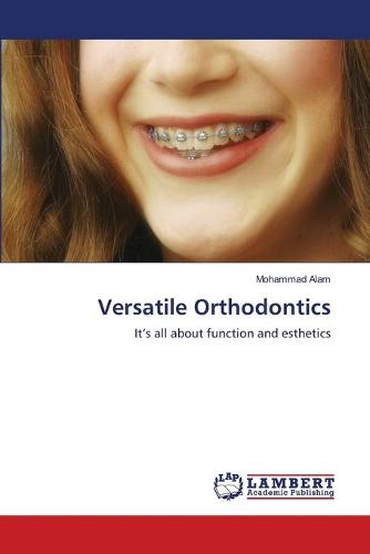 Versatile Orthodontics (Paperback)