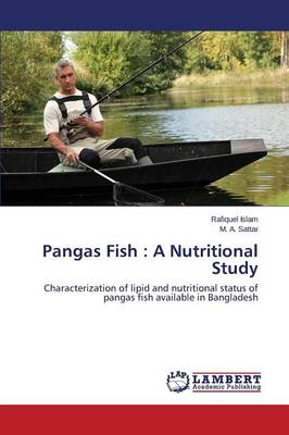 Pangas Fish: A Nutritional Study (Paperback)