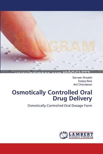 Osmotically Controlled Oral Drug Delivery (Paperback)
