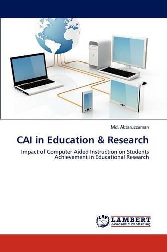 Cai in Education & Research (Paperback)
