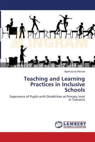 Teaching and Learning Practices in Inclusive Schools (Paperback)