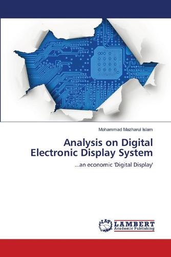 Analysis on Digital Electronic Display System (Paperback)