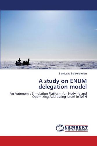 A Study on Enum Delegation Model (Paperback)