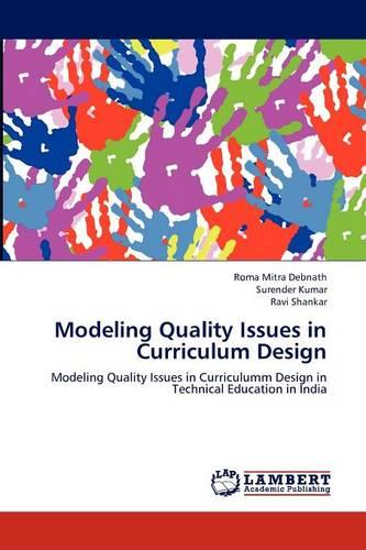 Modeling Quality Issues in Curriculum Design (Paperback)