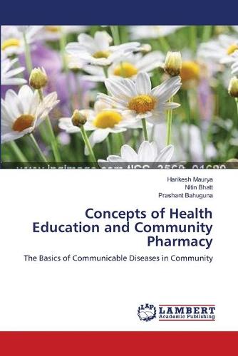 Concepts of Health Education and Community Pharmacy (Paperback)